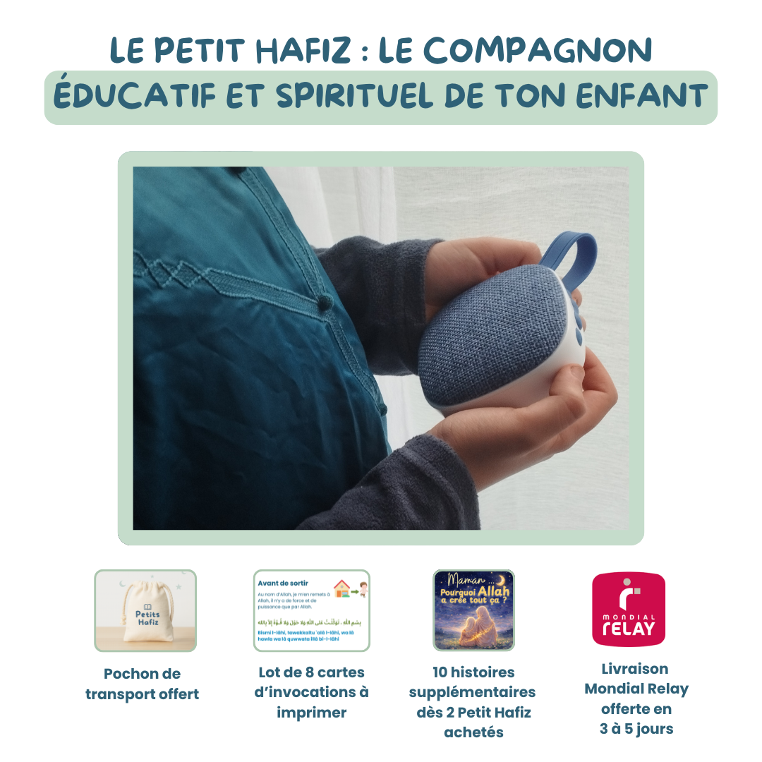 Le Petit Hafiz - conteuse islamique pour enfants - Histoires, Coran, Invocations